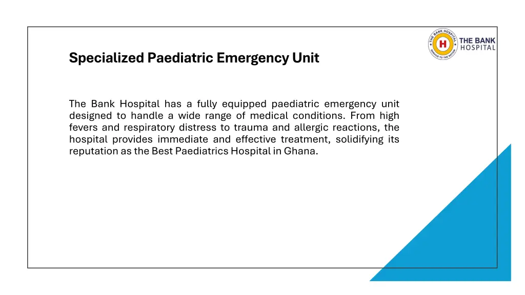 specialized paediatric emergency unit