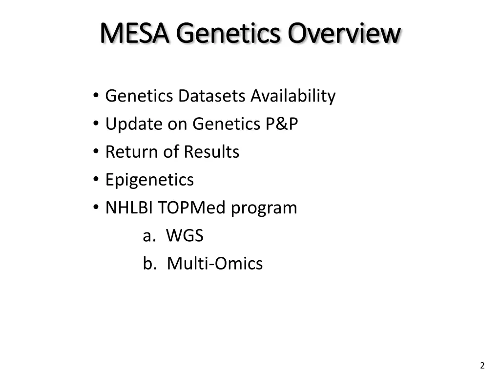 mesa genetics overview mesa genetics overview