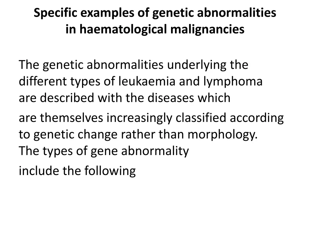 specific examples of genetic abnormalities