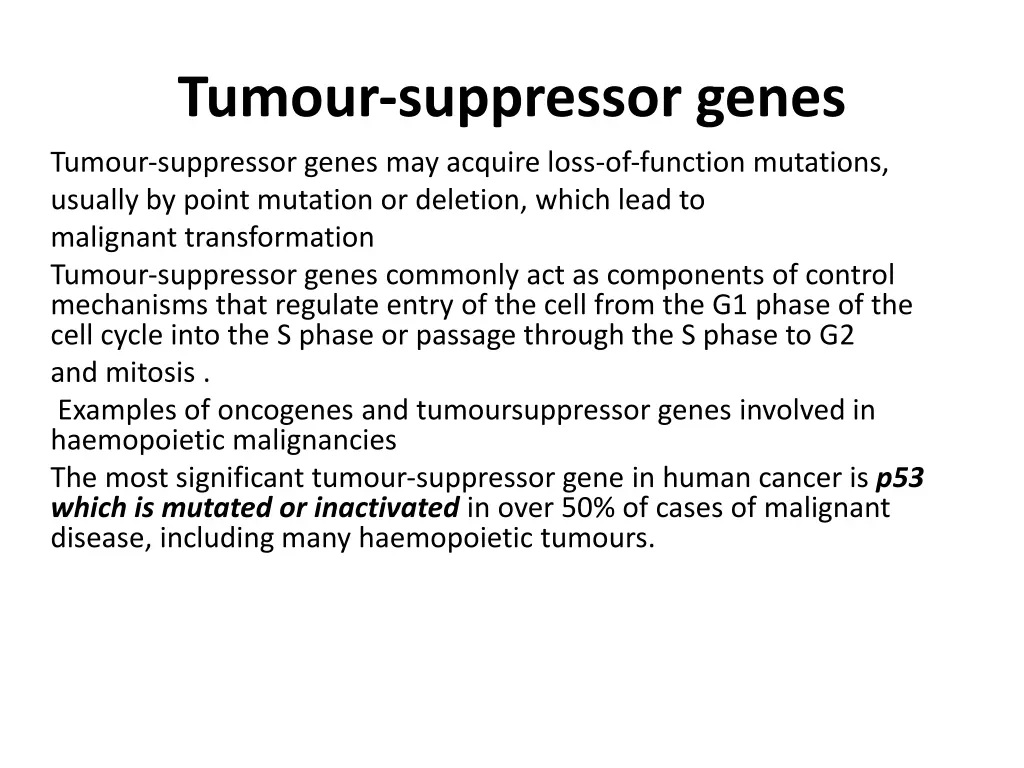 tumour suppressor genes