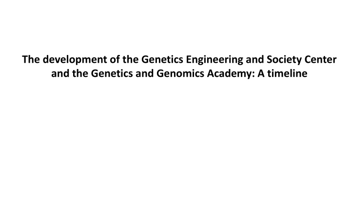 the development of the genetics engineering