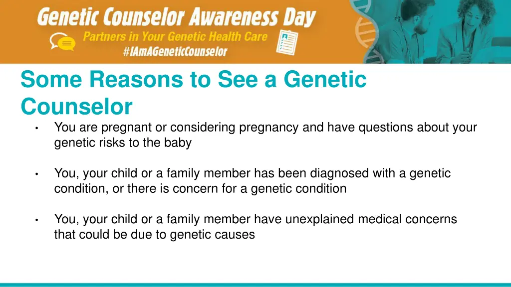 some reasons to see a genetic counselor