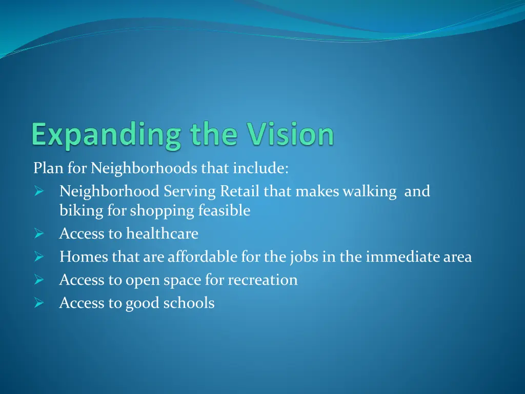 plan for neighborhoods that include neighborhood