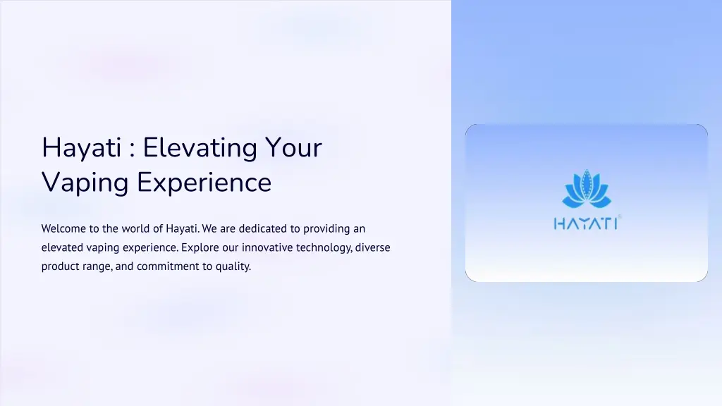 hayati elevating your vaping experience