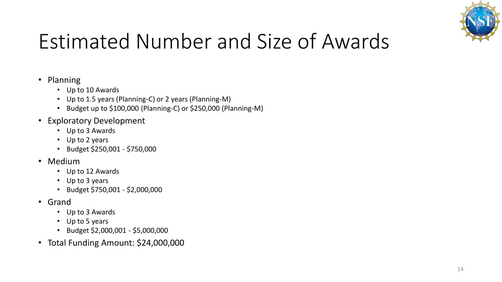 estimated number and size of awards
