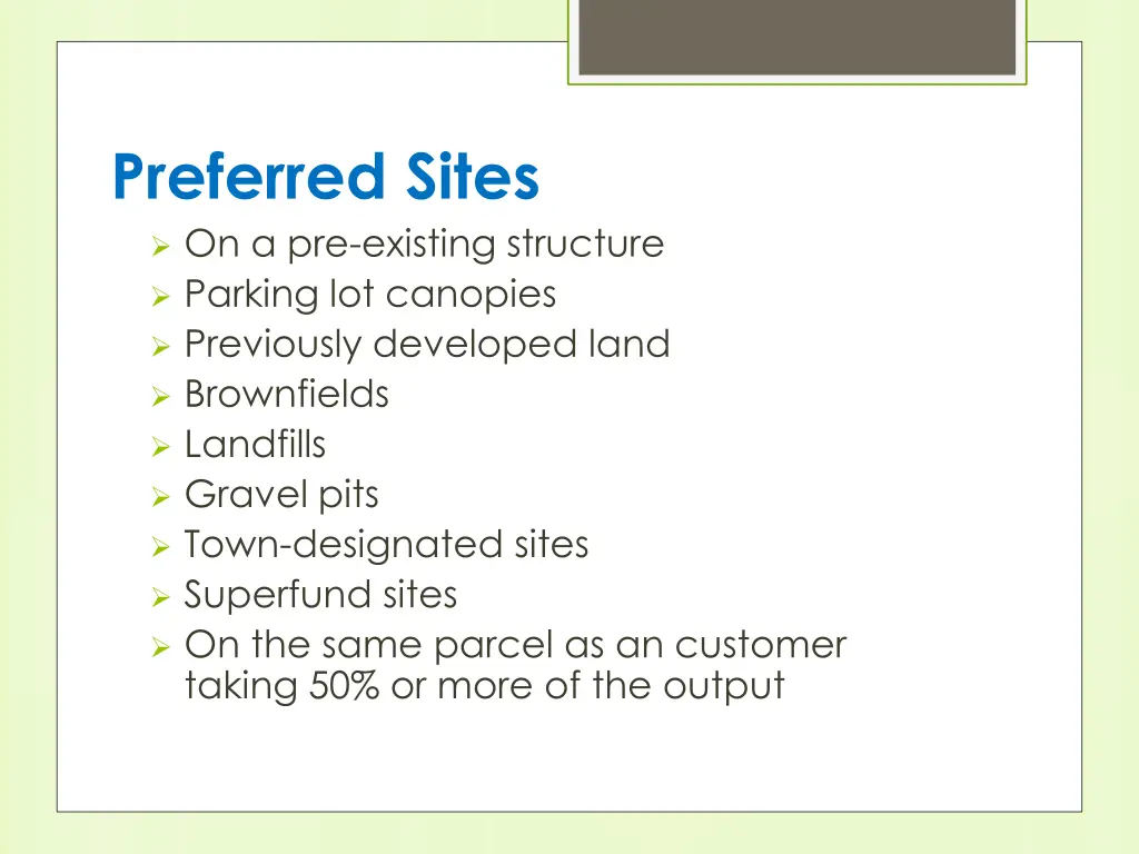 preferred sites on a pre existing structure