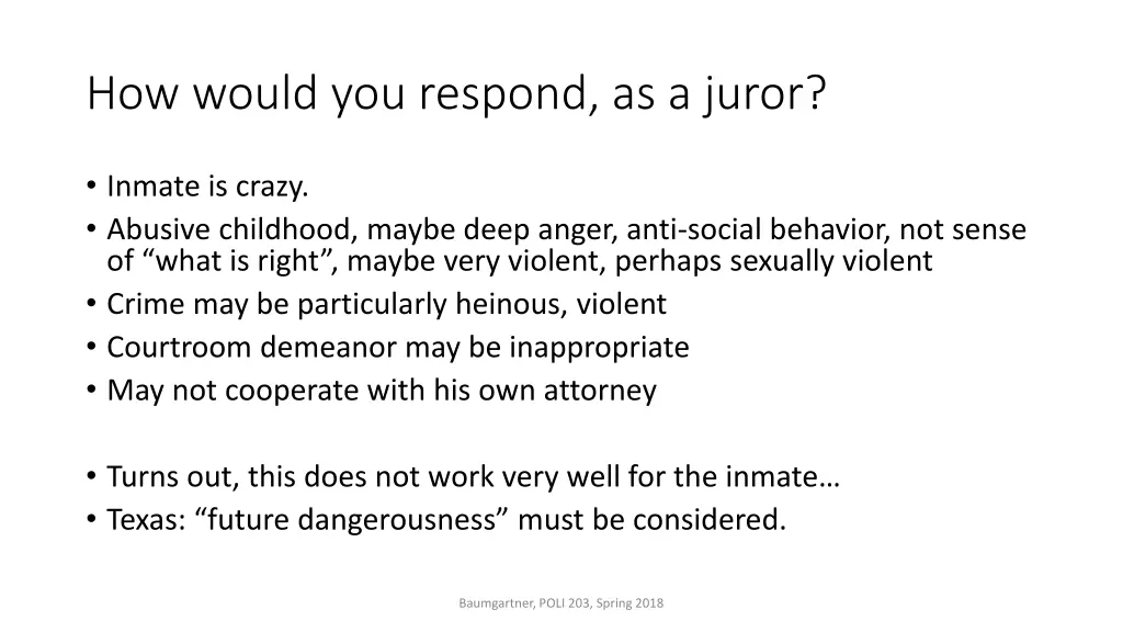 how would you respond as a juror