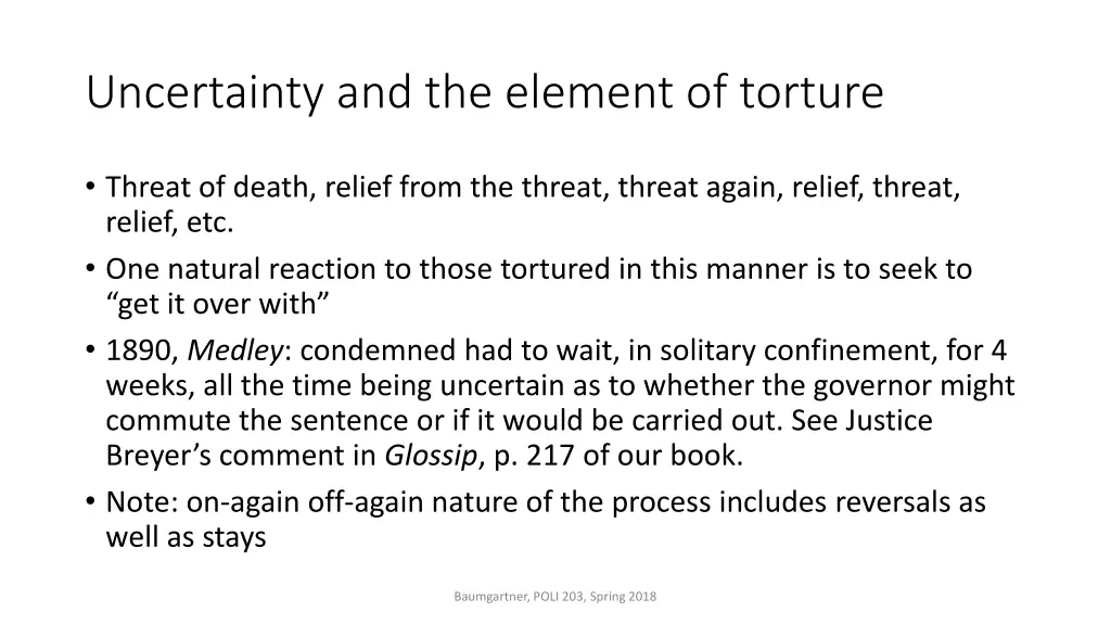 uncertainty and the element of torture