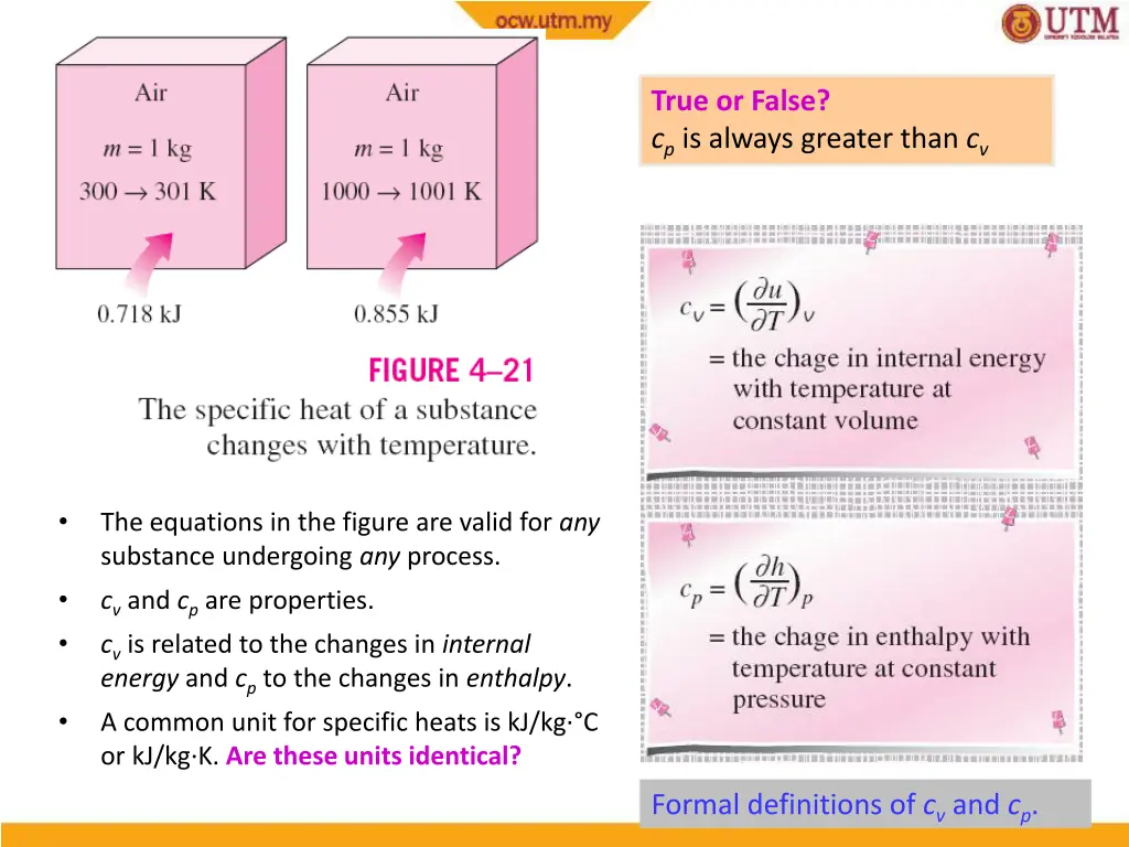 true or false c p is always greater than c v