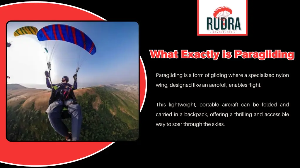 what exactly is paragliding what exactly