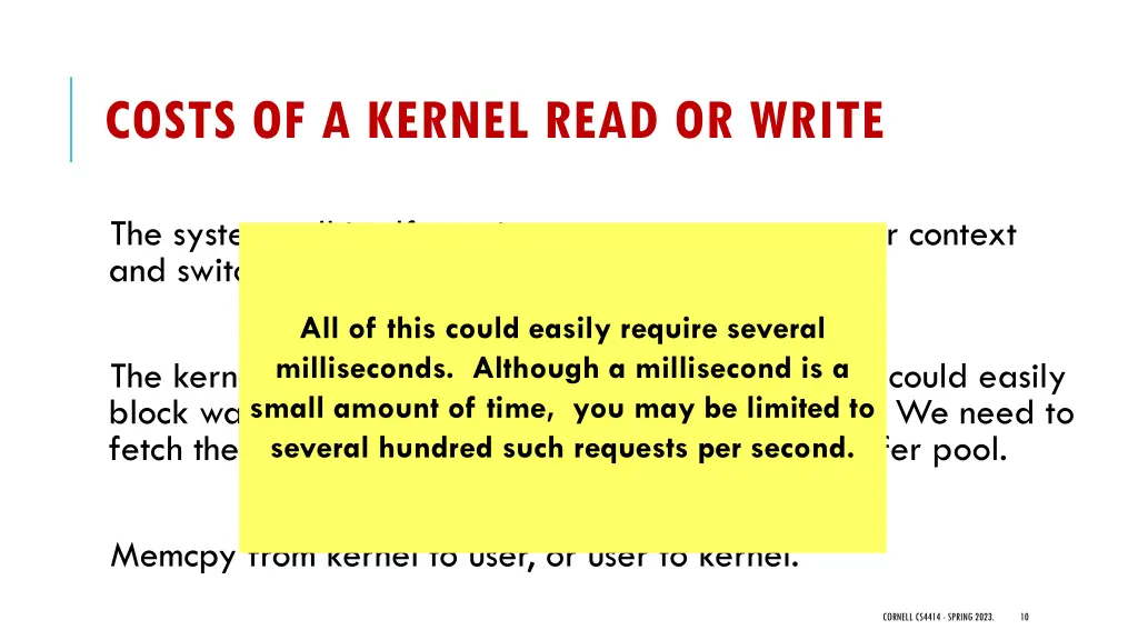 costs of a kernel read or write 1