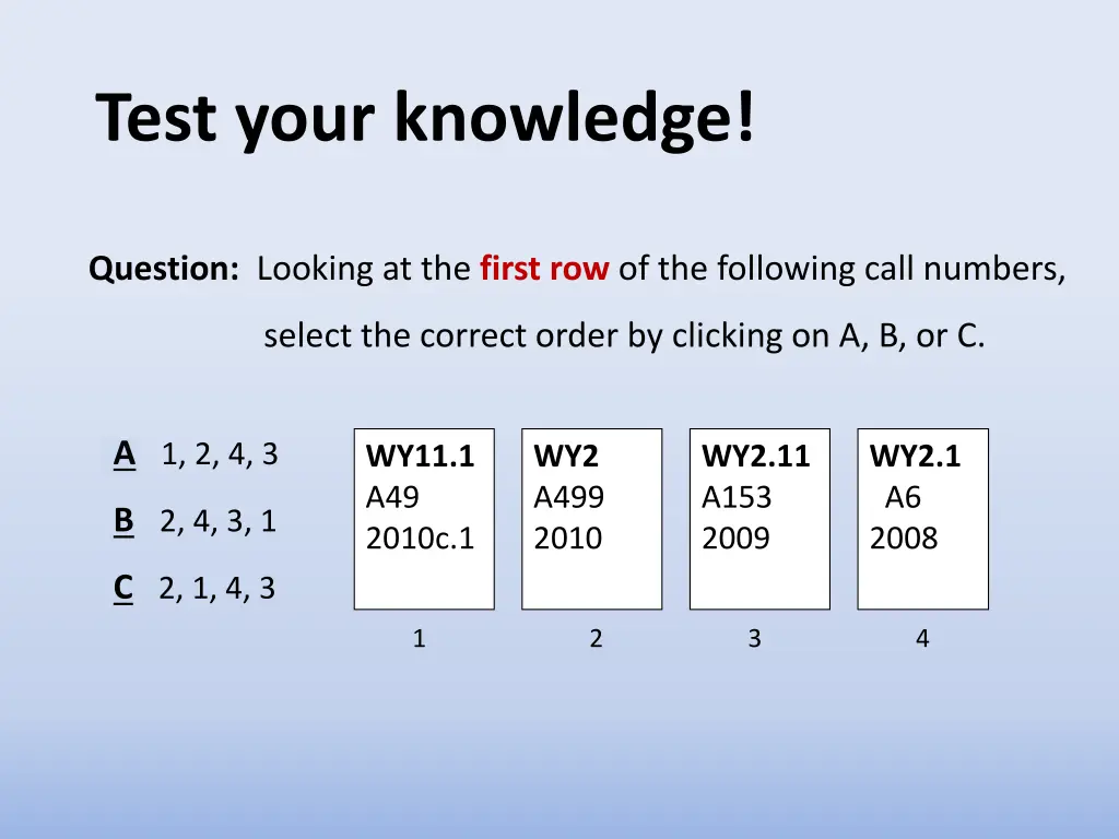 test your knowledge