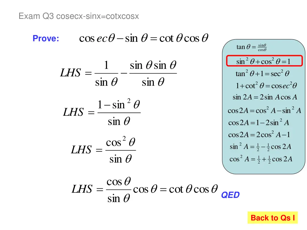 exam q3 cosecx sinx cotxcosx