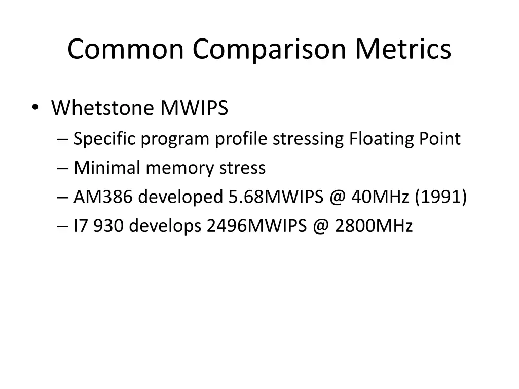 common comparison metrics