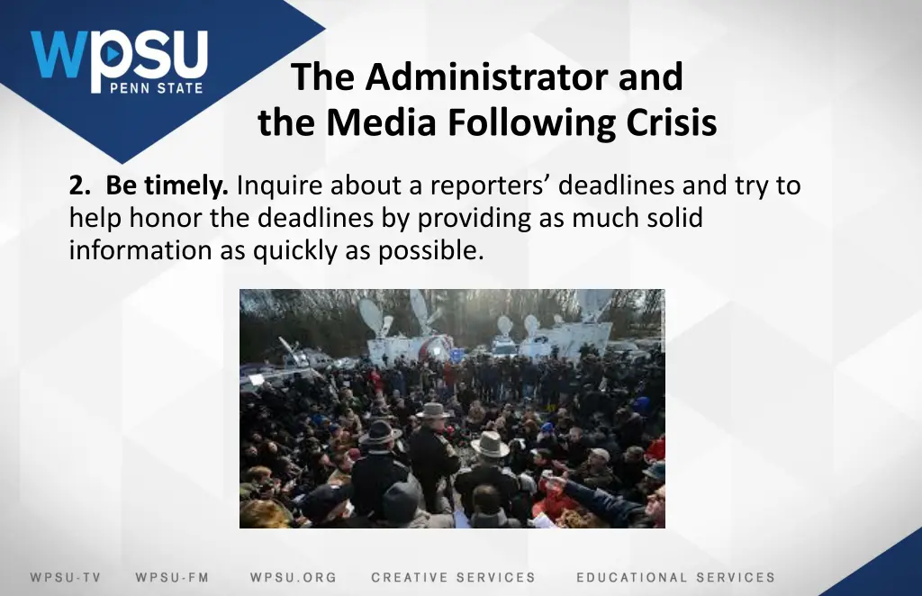 the administrator and the media following crisis 1