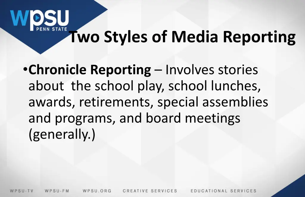 two styles of media reporting