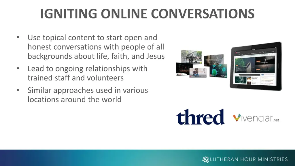 igniting online conversations