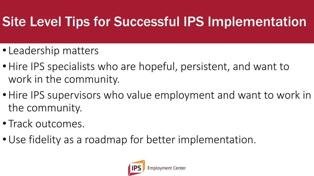 site level tips for successful ips implementation