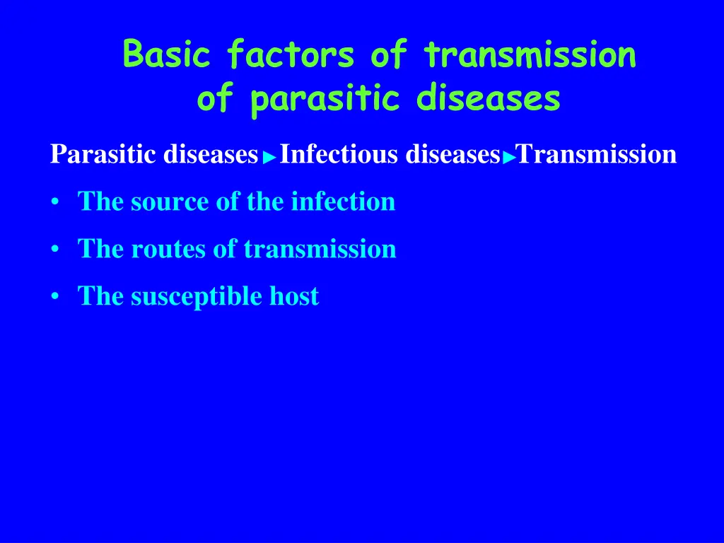 basic factors of transmission of parasitic