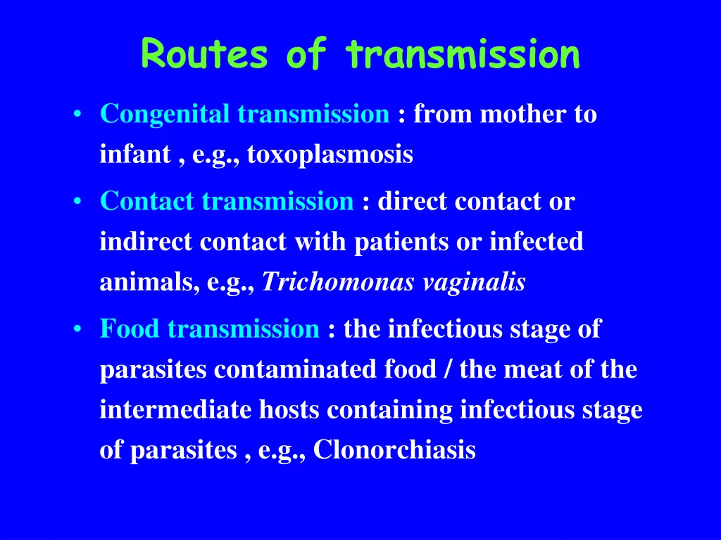 routes of transmission