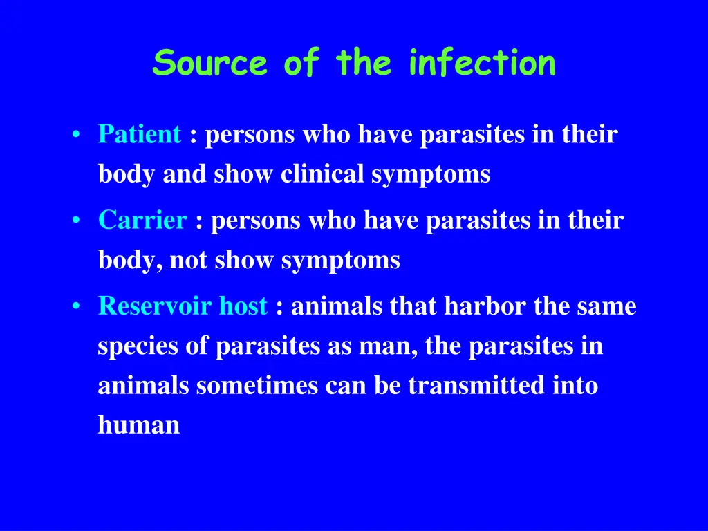 source of the infection