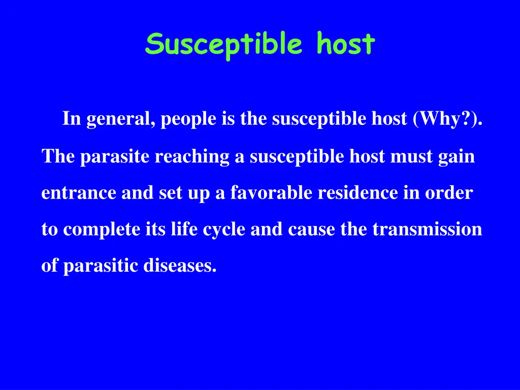 susceptible host