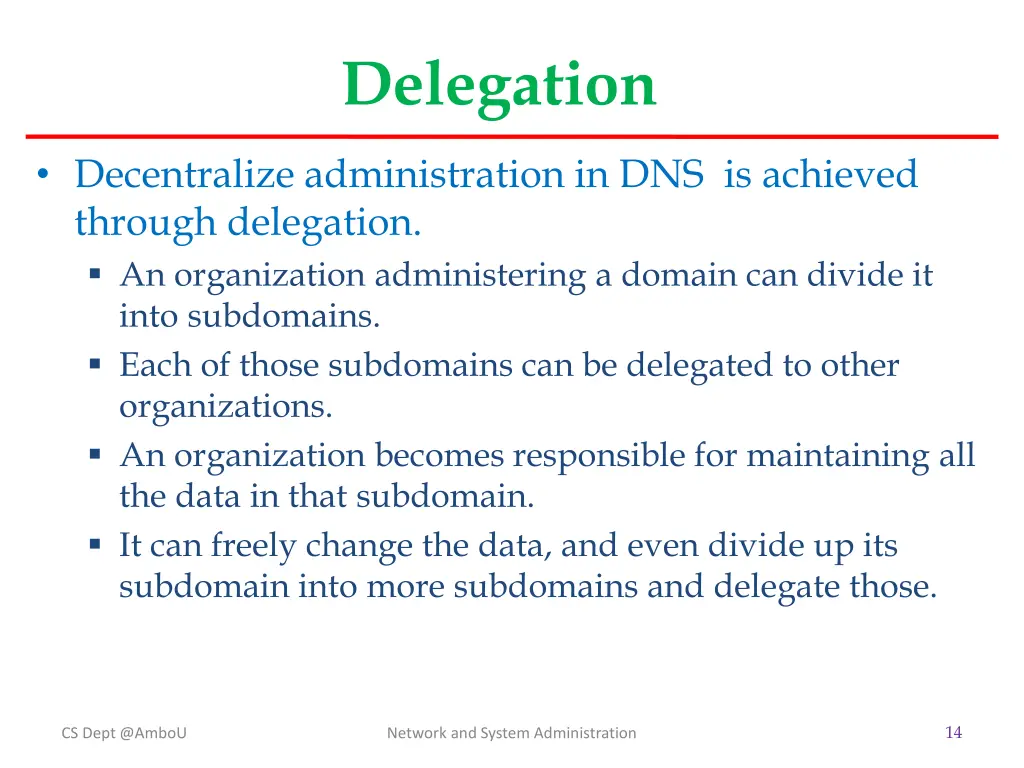 delegation
