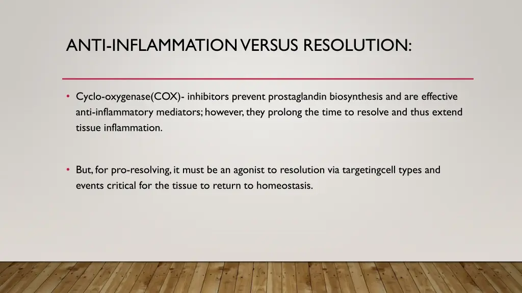 anti inflammation versus resolution