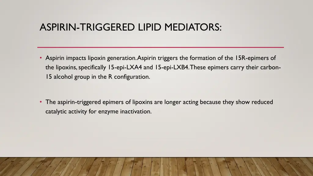 aspirin triggered lipid mediators