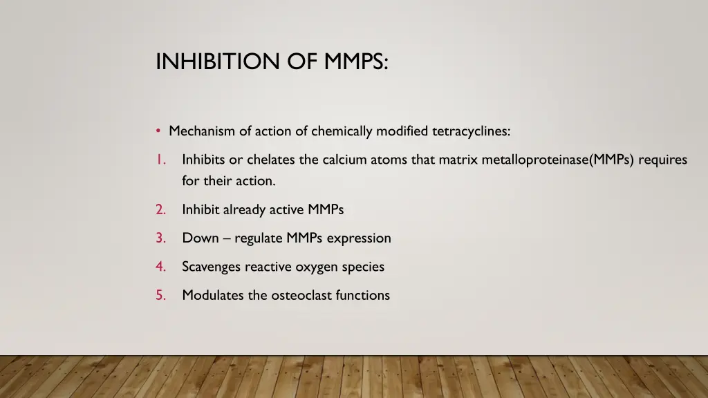 inhibition of mmps