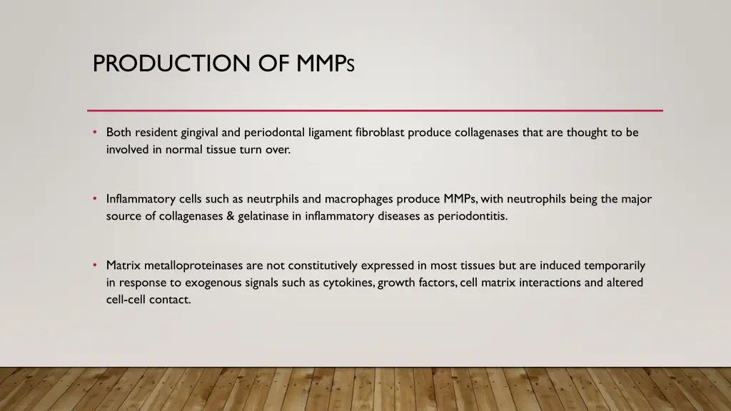 production of mmp s