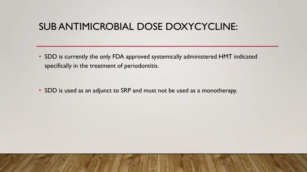 sub antimicrobial dose doxycycline