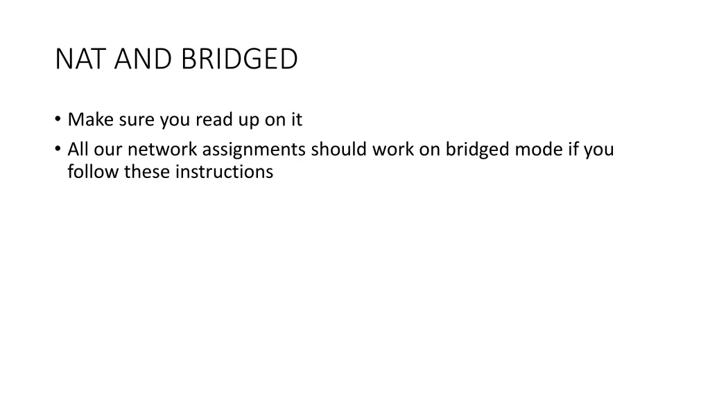 nat and bridged