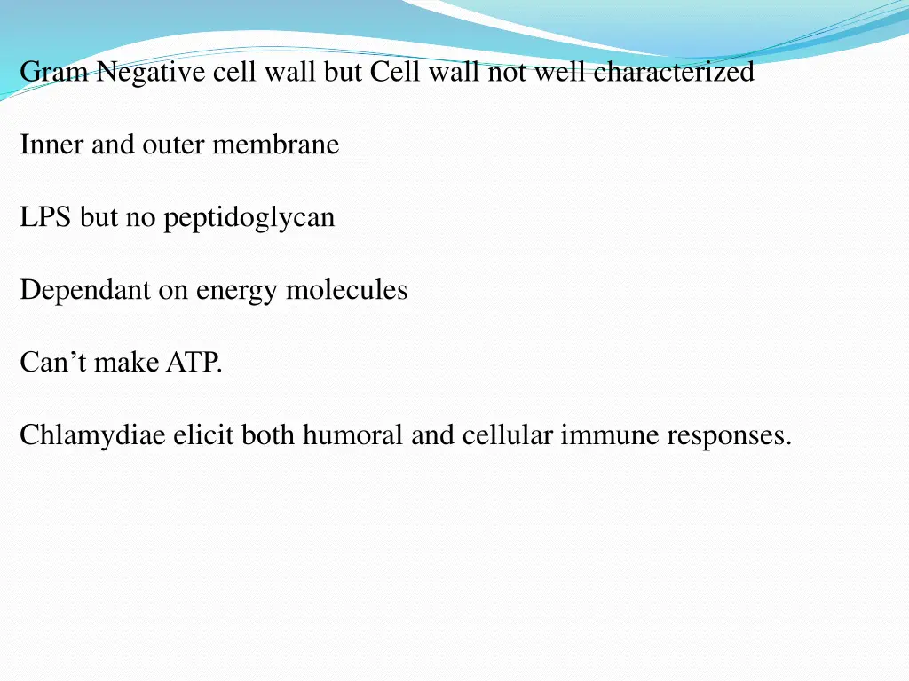 gram negative cell wall but cell wall not well