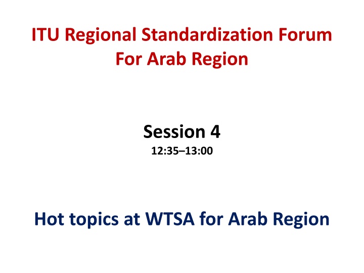 itu regional standardization forum for arab region