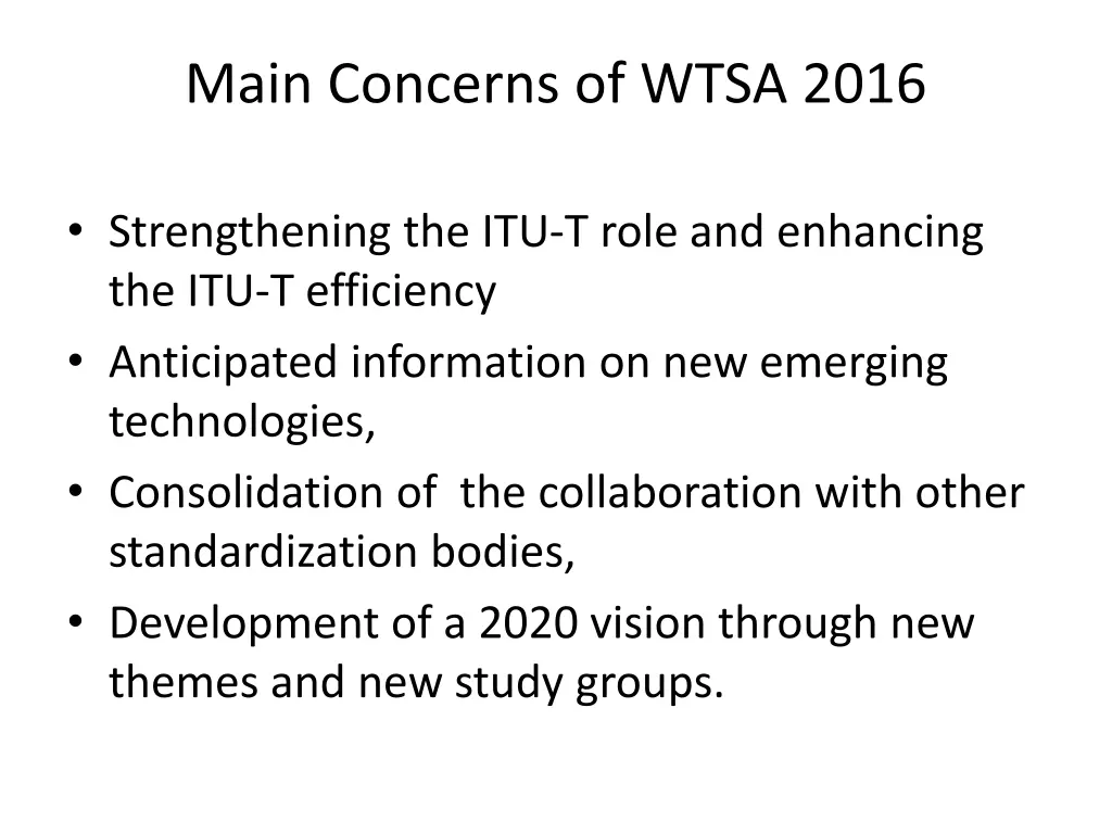 main concerns of wtsa 2016