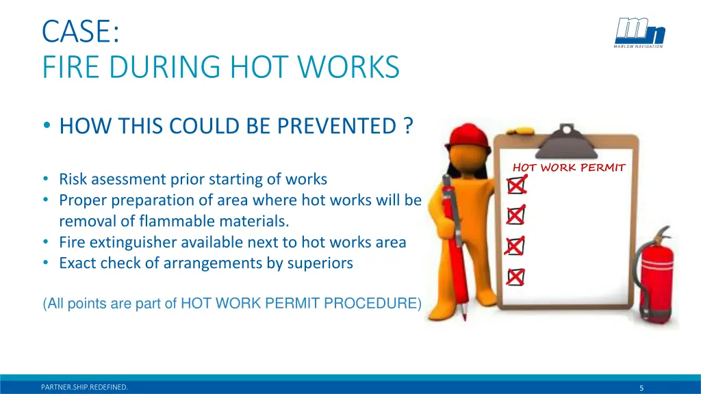 case fire during hot works 3