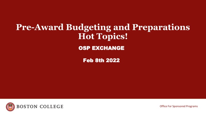 pre award budgeting and preparations hot topics