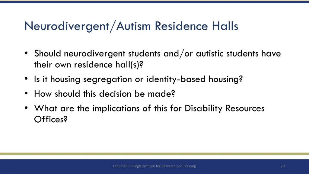 neurodivergent autism residence halls
