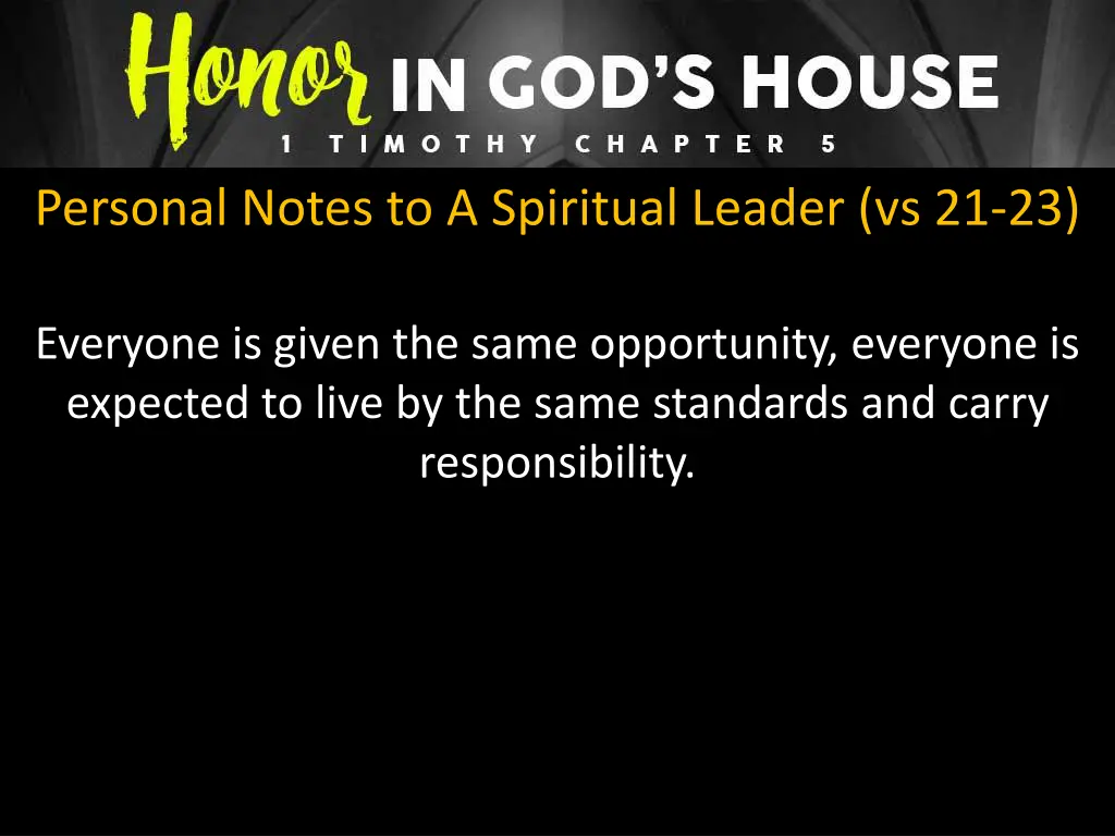 personal notes to a spiritual leader vs 21 23 2