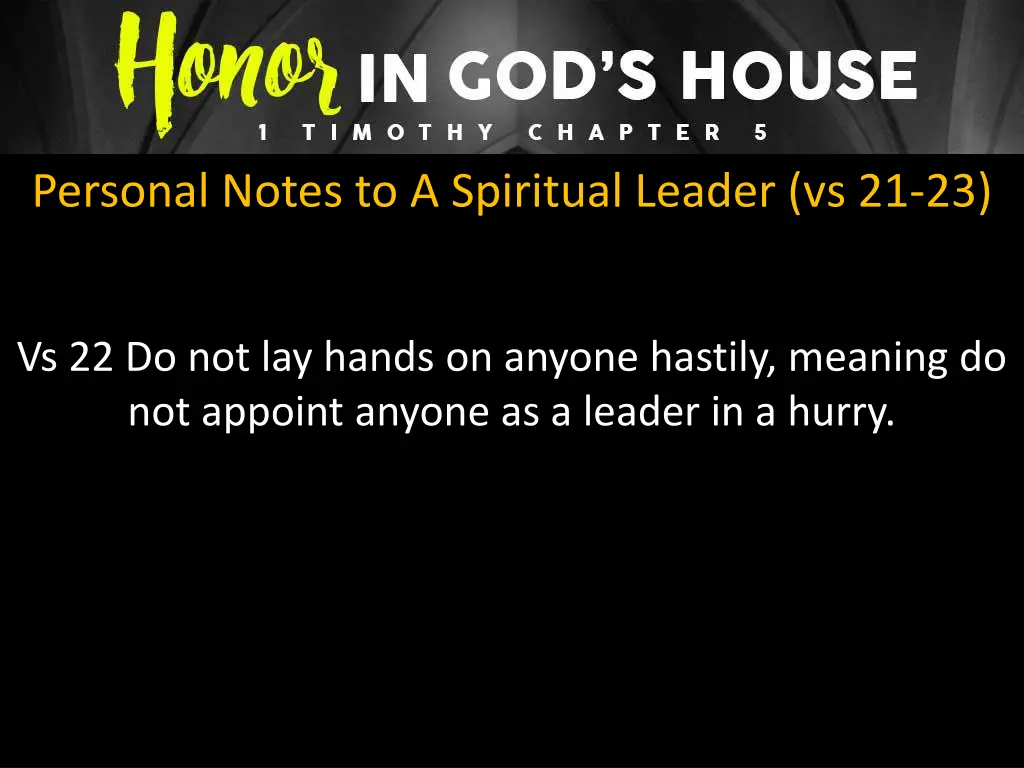 personal notes to a spiritual leader vs 21 23 3
