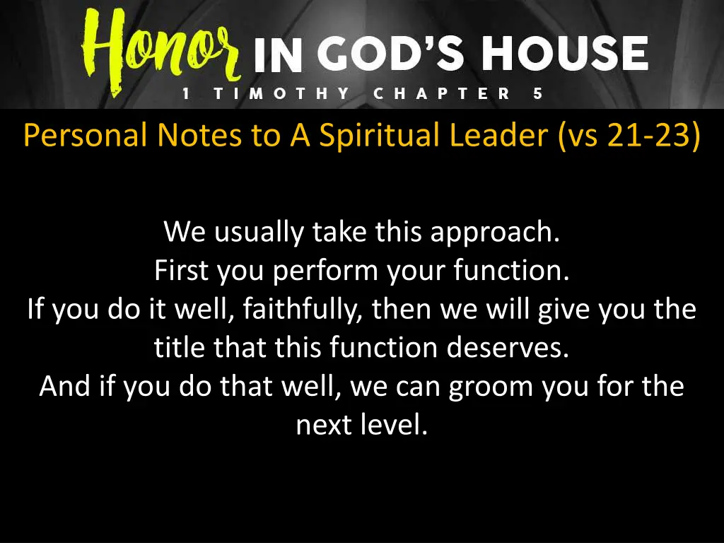 personal notes to a spiritual leader vs 21 23 4
