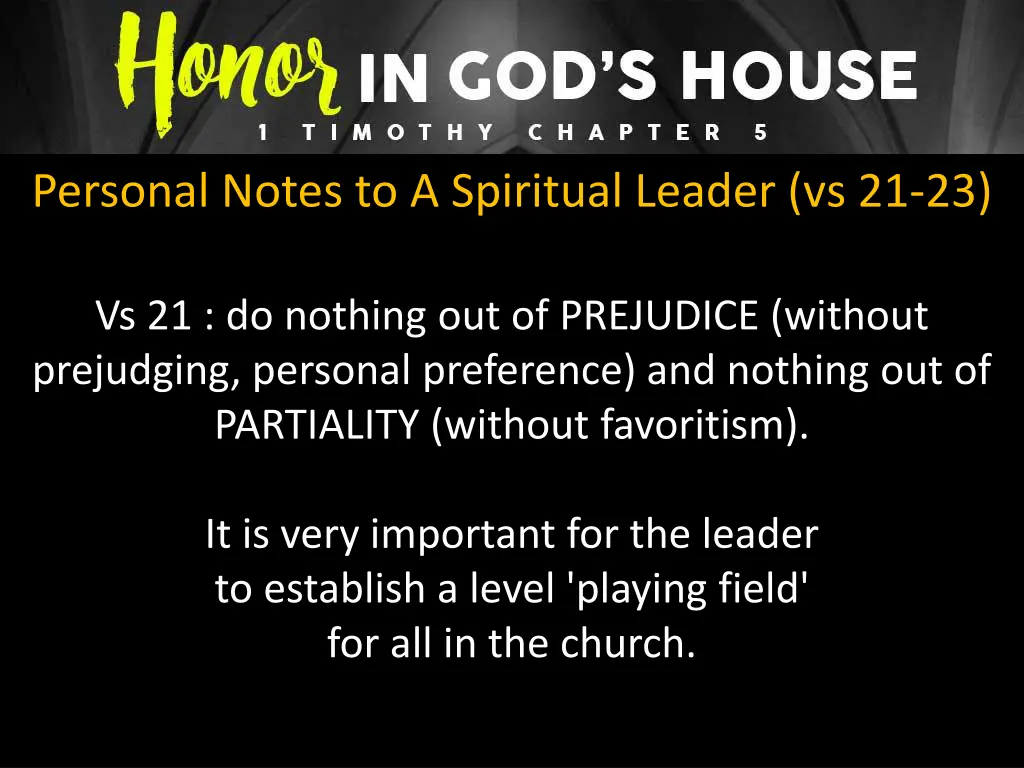 personal notes to a spiritual leader vs 21 23