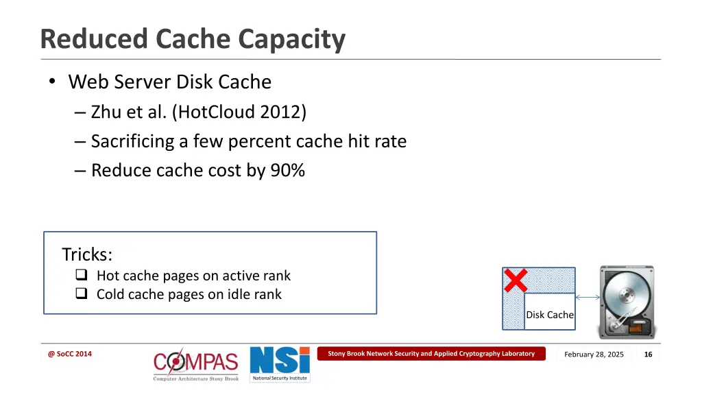 reduced cache capacity