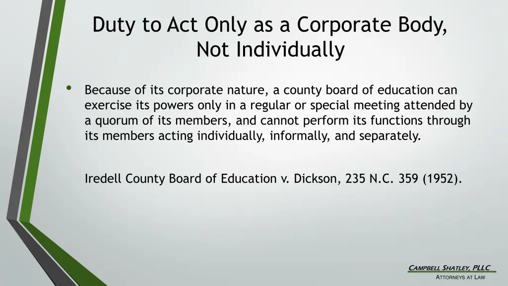 duty to act only as a corporate body