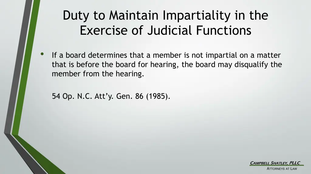 duty to maintain impartiality in the exercise 5