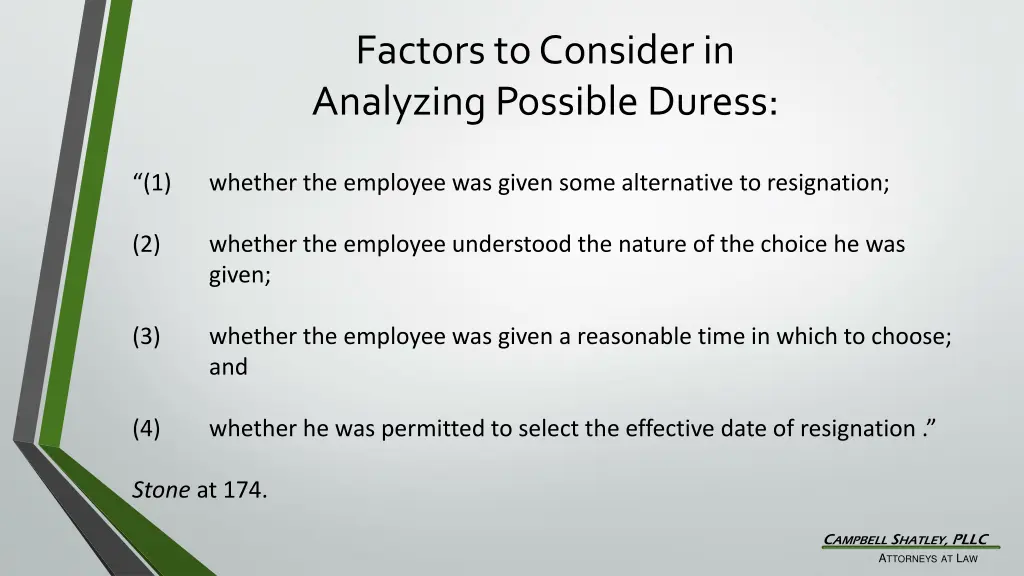 factors to consider in analyzing possible duress