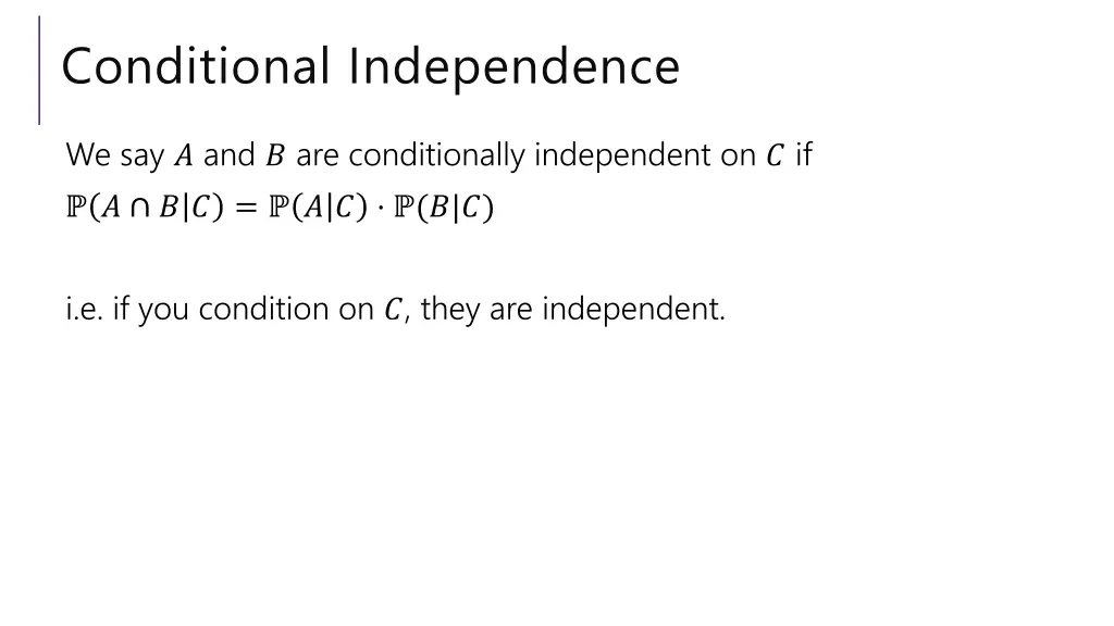 conditional independence 1