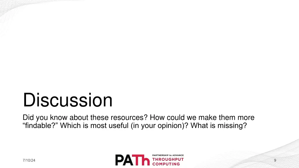 discussion did you know about these resources