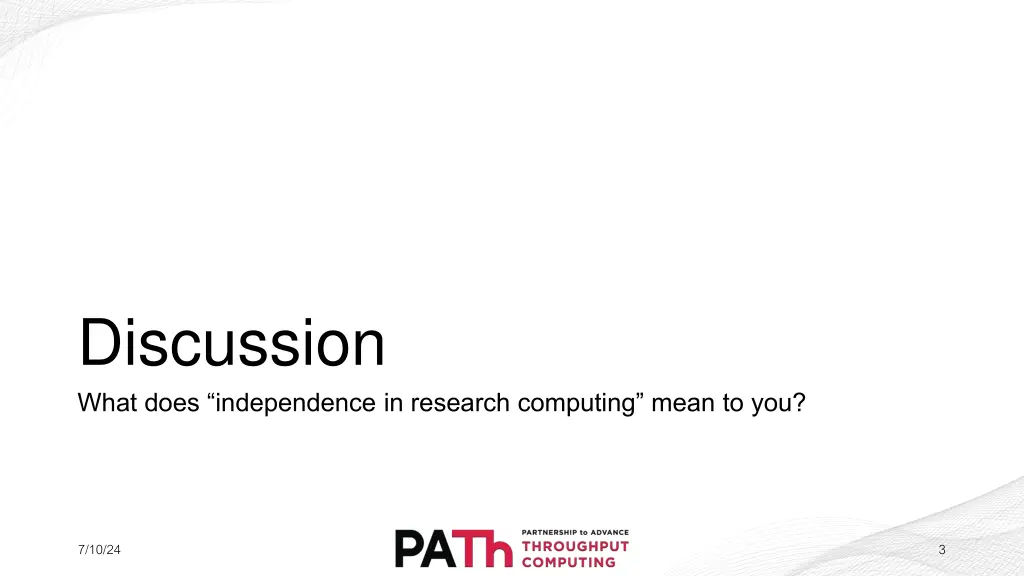 discussion what does independence in research